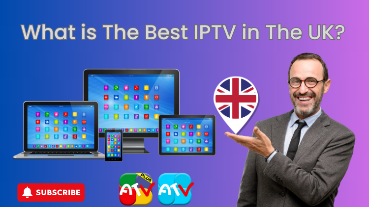 best IPTV service UK